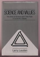 Science and Values: The Aims of Science and Their Role in Scientific Debate