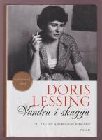 Vandra i skugga: Del 2 av min sj&auml;lvbiografi 1949-1962