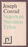 [tv&aring; romaner i en volym] Negern p&aring; Narcissus; Tyfon
