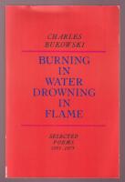 Burning in Water, Drowning in Flame: Selected Poems 1955-1973