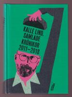 Samlade kr&ouml;nikor 2011-2018