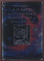 [alla 5 delarna i en volym] Liftarens guide till galaxen