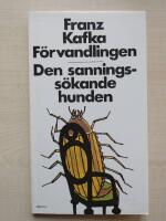 F&ouml;rvandlingen: Den sanningss&ouml;kande hunden