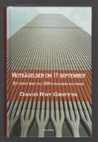 Mots&auml;gelser om 11 september. Ett &ouml;ppet brev till USA:s kongress och press.