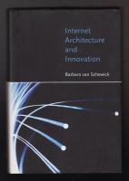 Internet Architecture and Innovation