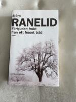 F&ouml;rbjuden frukt fr&aring;n ett fruset tr&auml;d - roman