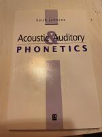 Acoustic and auditory phonetics