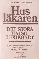 Husl&auml;karen 4 : det stora h&auml;lsolexikonet (R - &Ouml;)