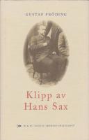 Klipp av Hans Sax : 30 k&aring;serier