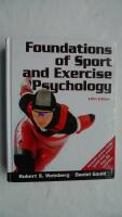 Foundations of sport and exercise psychology