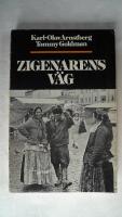 Zigenarens v&auml;g : ess&auml; om en minoritet