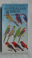 The Slater field guide to Australian birds