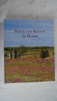 Natur och kultur p&aring; &Ouml;land