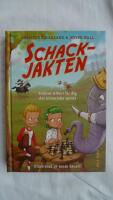 Schackjakten : farbror Albert l&auml;r dig det historiska spelet