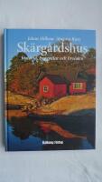 Sk&auml;rg&aring;rdshus : historia, byggstilar och livs&ouml;den