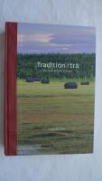 Tradition i tr&auml; : en resa genom Sverige = Traditions in wood : a journey through Sweden