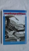 Metropolitan - Folkflygets arbetsh&auml;st