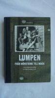 Lumpen : fr&aring;n m&ouml;nstring till muck