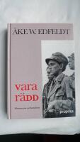 Vara r&auml;dd : roman om en barndom
