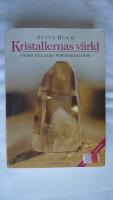 Kristallernas v&auml;rld