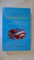 Meningsverket : myndigheten f&ouml;r r&aring;dgivning om livets mening
