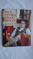 Den stora smakresan : av Mariestads bryggm&auml;stare Richard Bengtsson