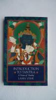 Introduction to Tantra: A Vision of Totality