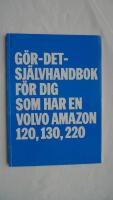 Gör-det-självhandbok för dig som har en VOLVO Amazon 120, 130, 220