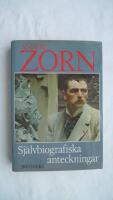 Sj&auml;lvbiografiska anteckningar - Anders Zorn