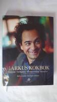  Markus kokbok : plockmat, vardagslyx, s&ouml;ndagsmiddag och desserter
