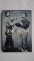 F&ouml;rhandlingsbart - metodbok i f&ouml;rhandlingsteknik