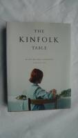 The Kinfolk table - recipes for small gatherings