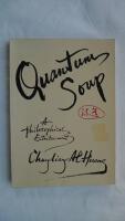 Quantum Soup : A Philosophical Entertainment by Chung-Liang Al Huang