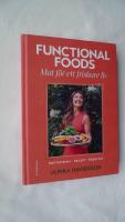 Functional foods : mat f&ouml;r ett friskare liv