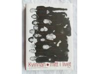 Kvinnan mitt i livet - 1,6 miljonerklubben informerar och inspirerar