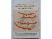 B&aring;tar i 1600-talets Stockholm, om sex b&aring;tfynd i kv. H&auml;sten.