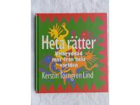 Heta R&auml;tter V&auml;lkryddad mat fr&aring;n hela v&auml;rlden