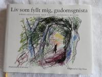 Liv som fyllt mig, gudomsgnista