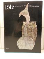 L&ouml;tz : B&ouml;hmisches Glas 1880-1940. Band 2. Katalog der Musterschnitte
