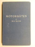 Motorb&aring;ten av M.H Bauer