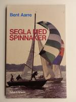 Segla med spinnaker