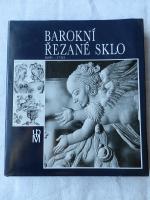 Barokn&iacute; ?ezan&eacute; sklo: 1600-1760