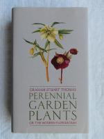 Perennial Garden Plants, Or, The Modern Florilegium: A Concise Account of Herbaceous Plants, Including Bulbs, for General Garden Use