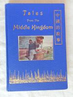 Tales from the Middle Kingdom: Stories of China
