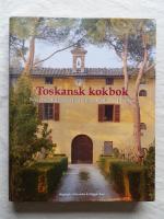 Toskansk kokbok. Recept och ber&auml;ttelser fr&aring;n matlagningskurser i Toscana.