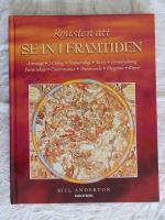 Konsten att se in i framtiden : astrologi, I Ching, numerologi, tarot, dr&ouml;mtydning, futuroskop, clairvoyance, auraseende, slagruta, runor