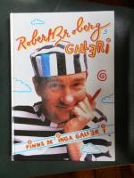 Robert Brobergs galleri finns de' inga galler i