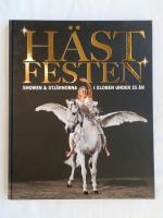 H&auml;stfesten - Showen & stj&auml;rnorna i globen under 15 &aring;r