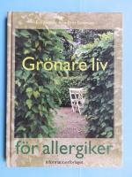 Gr&ouml;nare liv f&ouml;r allergiker