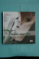 Vackra smycken att g&ouml;ra sj&auml;lv